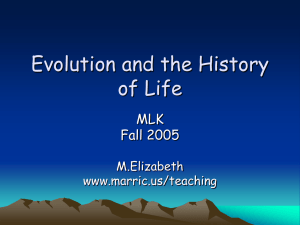 Evolution and the History of Life MLK Fall 2005