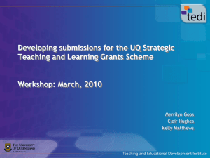 Developing submissions for the UQ Strategic Teaching and Learning Grants Scheme