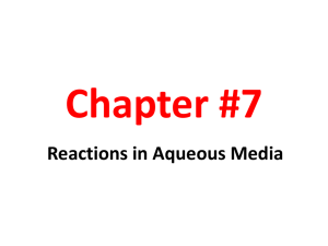 Chapter #7 Reactions in Aqueous Media