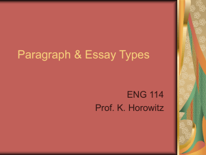 Paragraph &amp; Essay Types ENG 114 Prof. K. Horowitz