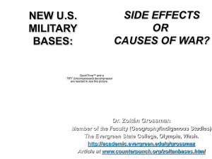 NEW U.S. MILITARY BASES: SIDE EFFECTS