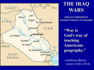 THE IRAQ WARS “War is God’s way of