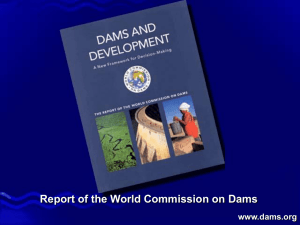 Report of the World Commission on Dams www.dams.org