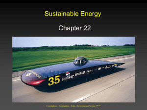Sustainable Energy Chapter 22 Cunningham - Cunningham - Saigo: Environmental Science 7