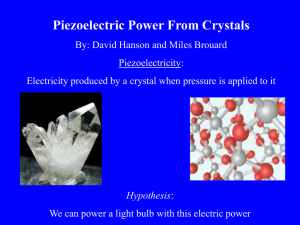 Piezoelectric Power From Crystals