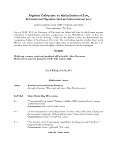 Regional Colloquium on Globalization of Law, International Organizations and International Law