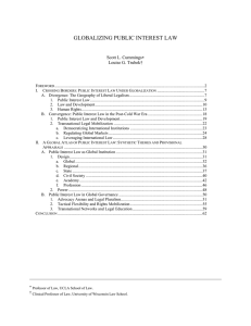 GLOBALIZING PUBLIC INTEREST LAW  Scott L. Cummings Louise G. Trubek†