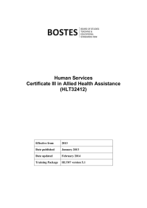 Human Services Certificate III in Allied Health Assistance (HLT32412)