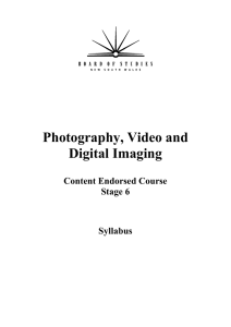 Photography, Video and Digital Imaging  Content Endorsed Course