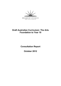 Draft Australian Curriculum: The Arts Foundation to Year 10 Consultation Report
