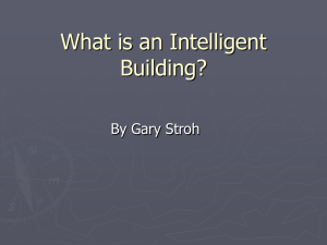 What is an Intelligent Building? By Gary Stroh