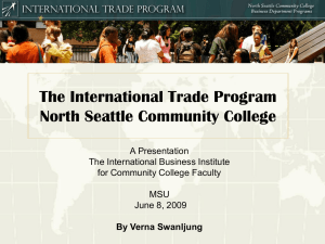The International Trade Program North Seattle Community College A Presentation