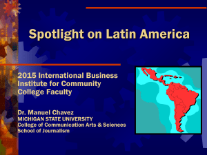 Spotlight on Latin America 2015 International Business Institute for Community College Faculty