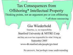 Tax Consequences from Offshoring* Intellectual Property Gio Wiederhold