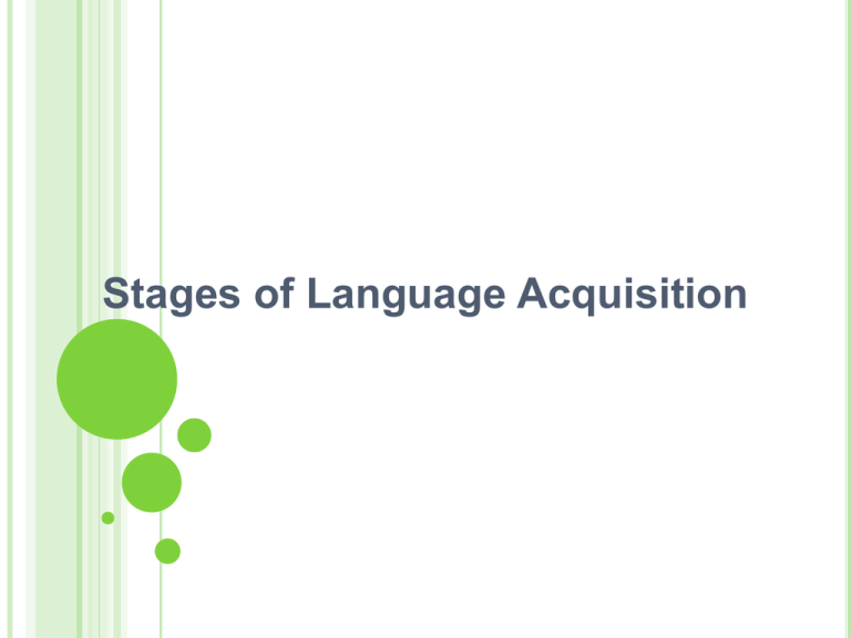 What Are The Three Stages Of Language Acquisition