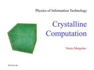 Crystalline Computation Physics of Information Technology Norm Margolus