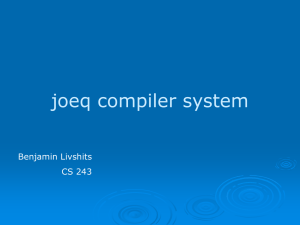 joeq compiler system Benjamin Livshits CS 243