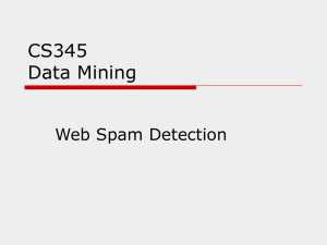 CS345 Data Mining Web Spam Detection