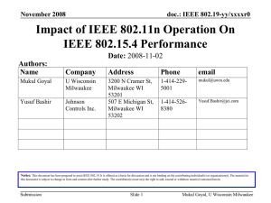 Impact of IEEE 802.11n Operation On IEEE 802.15.4 Performance Date: Authors: