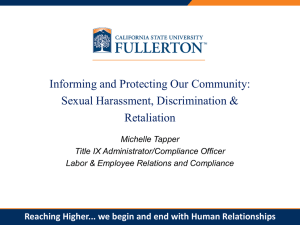 Informing and Protecting Our Community: Sexual Harassment, Discrimination &amp; Retaliation