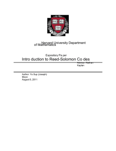 Intro duction to Reed-Solomon Co des Harvard University Department of Mathematics