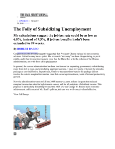 The Folly of Subsidizing Unemployment