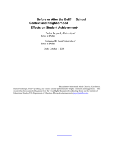 Before or After the Bell?     ... Context and Neighborhood Effects on Student Achievement