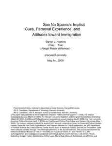 See No Spanish: Implicit Cues, Personal Experience, and Attitudes toward Immigration