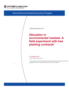 Allocation in environmental markets: A field experiment with tree planting contracts*