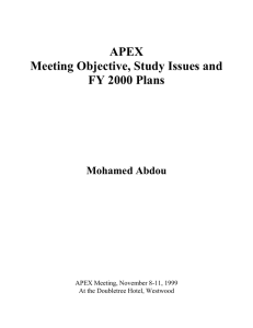 APEX Meeting Objective, Study Issues and FY 2000 Plans