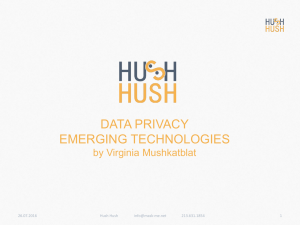 DATA PRIVACY EMERGING TECHNOLOGIES by Virginia Mushkatblat 26.07.2016
