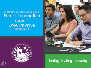 Parent Information Session: DNA Initiative Socorro Independent School District