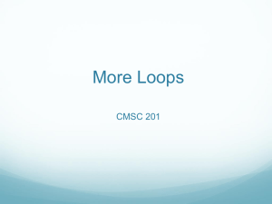 More Loops CMSC 201