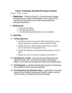 Lab III - Prototype Test Plan/Procedure Outline Objectives