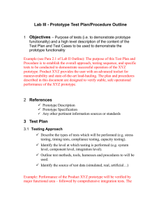 Lab III - Prototype Test Plan/Procedure Outline Objectives
