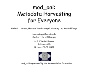 mod_oai: Metadata Harvesting for Everyone
