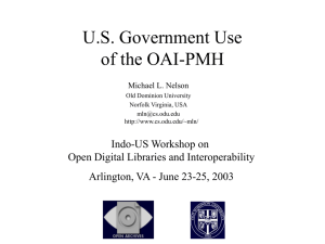 U.S. Government Use of the OAI-PMH Indo-US Workshop on