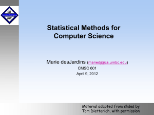 Statistical Methods for Computer Science Marie desJardins (