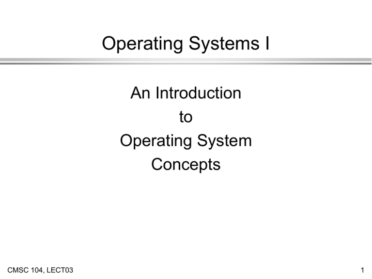 Operating Systems I An Introduction To Operating System