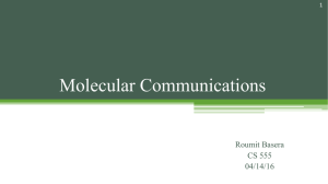 Molecular Communications Roumit Basera CS 555 04/14/16