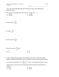 A2.A.35: Series: Determine the sum of the first n terms... geometric series