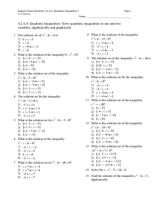 Regents Exam Questions A2.A.4: Quadratic Inequalities 1 Page 1 Name: __________________________________