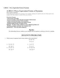 A-REI.5: Prove Equivalent Forms of Systems