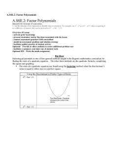 A.SSE.2: Factor Polynomials