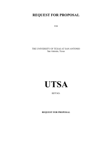 UTSA REQUEST FOR PROPOSAL  THE UNIVERSITY OF TEXAS AT SAN ANTONIO