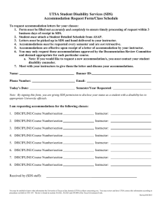 UTSA Student Disability Services (SDS) Accommodation Request Form/Class Schedule