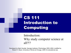 CS 111 Introduction to Computing Introduction: