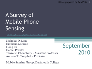 A Survey of Mobile Phone Sensing September