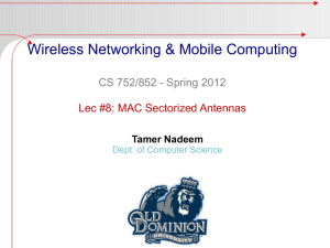 Wireless Networking &amp; Mobile Computing CS 752/852 - Spring 2012 Tamer Nadeem