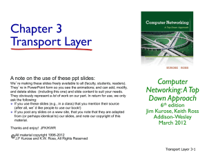 Chapter 3 Transport Layer Computer Networking: A Top